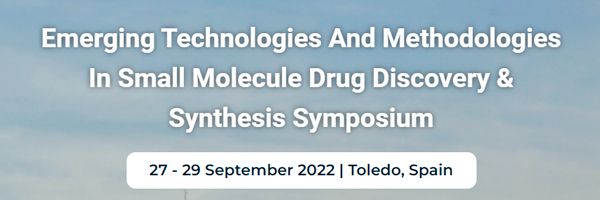 Emerging Technologies And Methodologies In Small Molecule Drug Discovery & Synthesis Symposium